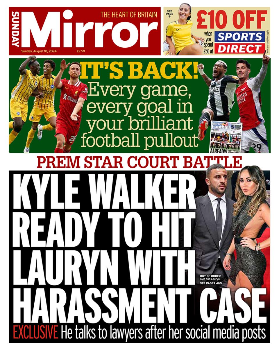 Front page of the Sunday Mirror, the main headline reads "Kyle Walker ready to hit Lauryn with harassment case"