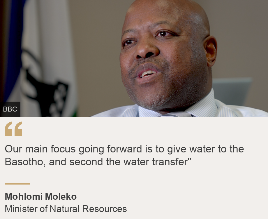 "Our main focus going forward is to give water to the Basotho, and second the water transfer"", Source: Mohlomi Moleko, Source description: Minister of Natural Resources , Image: Minister of Natural Resources Mohlomi Moleko